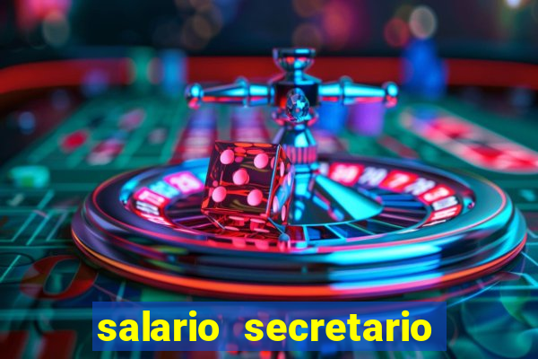 salario secretario de esportes